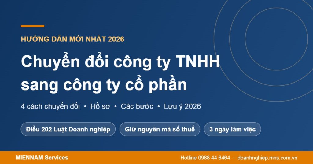 Chuyển đổi công ty TNHH sang công ty cổ phần 2026