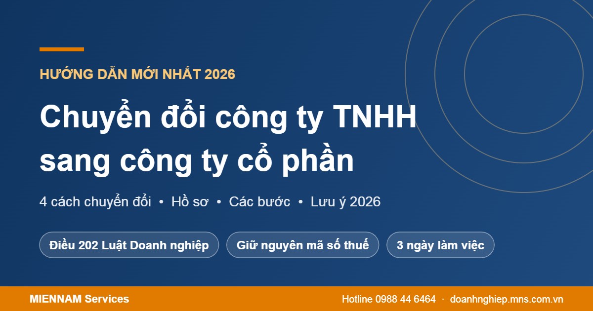 Chuyển đổi công ty TNHH sang công ty cổ phần 2026