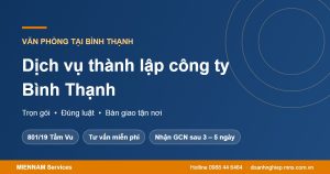 Dịch vụ thành lập công ty Bình Thạnh trọn gói tại TP.HCM