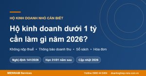 Hộ kinh doanh dưới 1 tỷ cần làm gì năm 2026