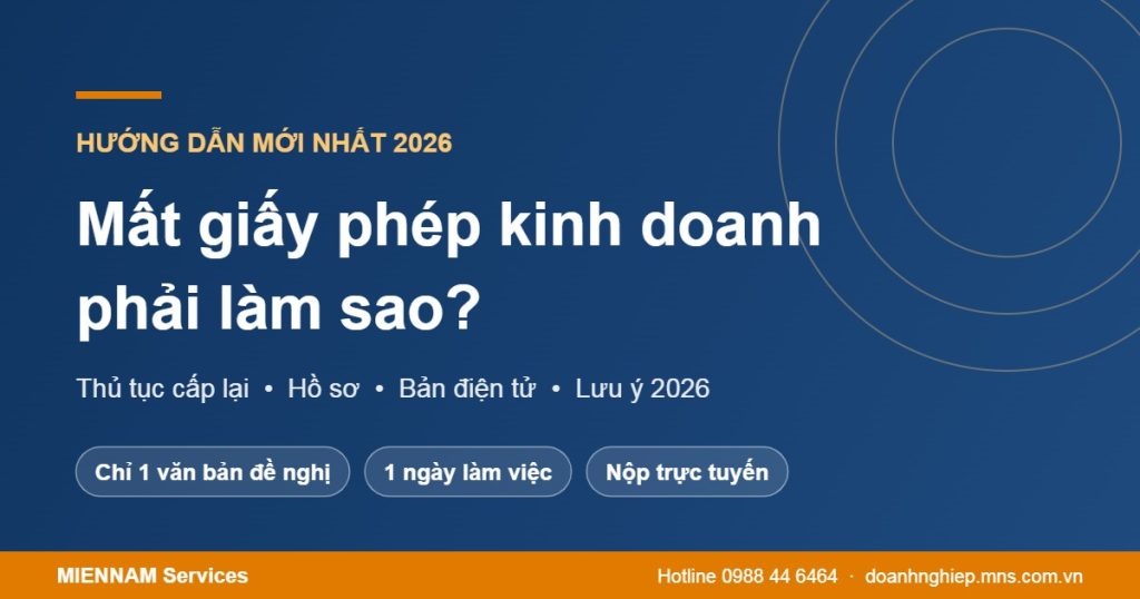 Mất giấy phép kinh doanh và thủ tục cấp lại 2026