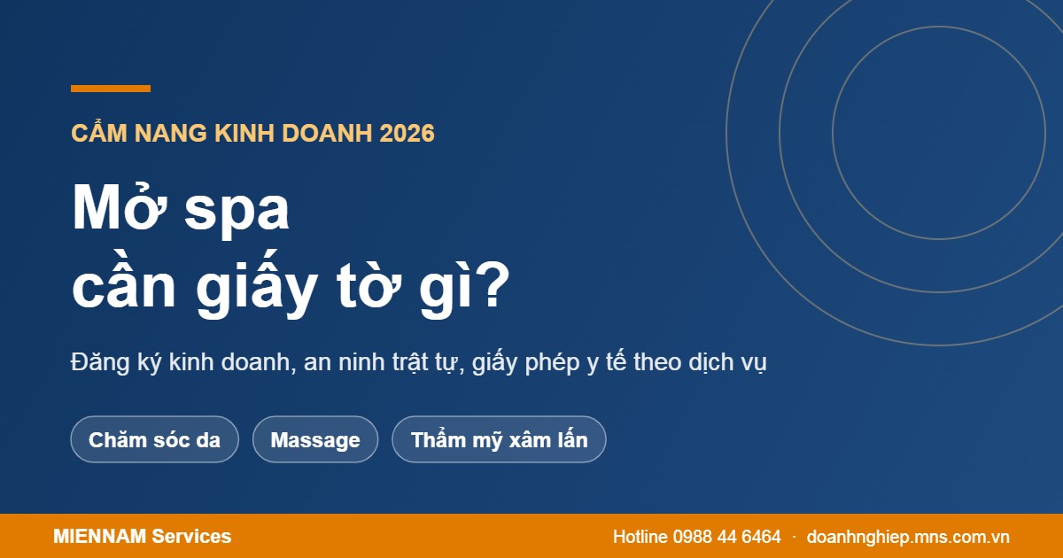 Mở spa cần giấy tờ gì 2026