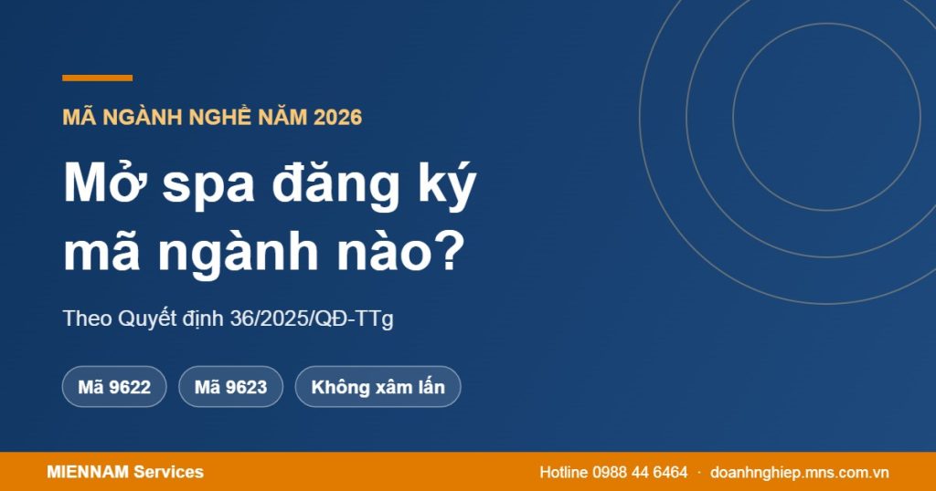 Mở spa đăng ký mã ngành nào năm 2026? Mã chính và mã phụ