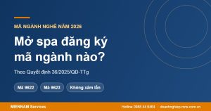 Mở spa đăng ký mã ngành nào năm 2026? Mã chính và mã phụ