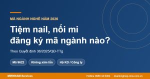 Mở tiệm nail, nối mi đăng ký mã ngành nào năm 2026?