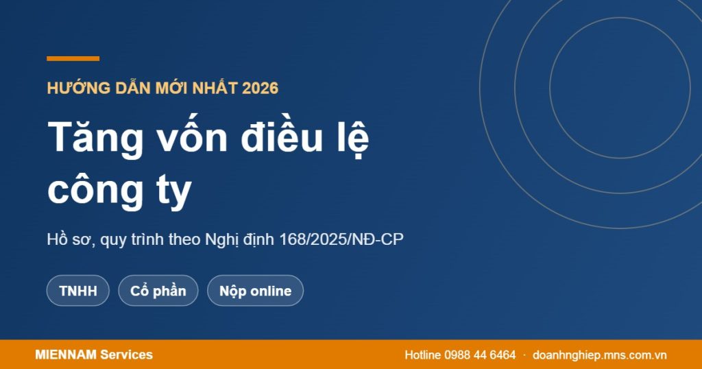 Thủ tục tăng vốn điều lệ công ty 2026