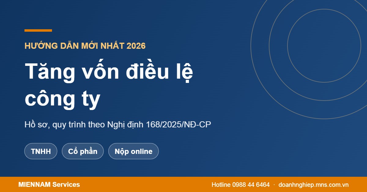 Thủ tục tăng vốn điều lệ công ty 2026