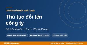 Thủ tục đổi tên công ty 2026: điều kiện, hồ sơ, việc cần làm sau