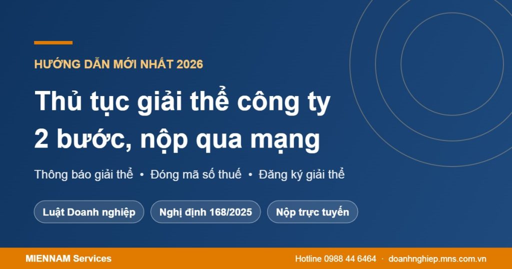 Thủ tục giải thể công ty 2026, nộp hồ sơ qua mạng