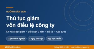 Thủ tục giảm vốn điều lệ công ty 2026
