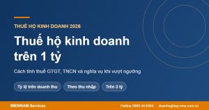 Thuế hộ kinh doanh doanh thu trên 1 tỷ 2026